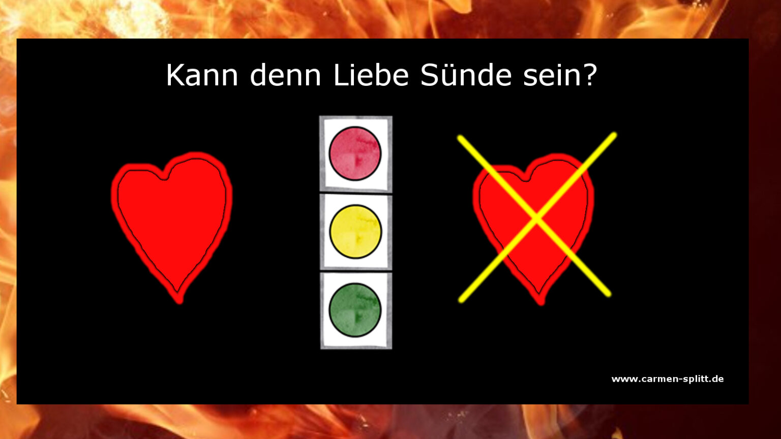 Kann denn Liebe Sünde sein?